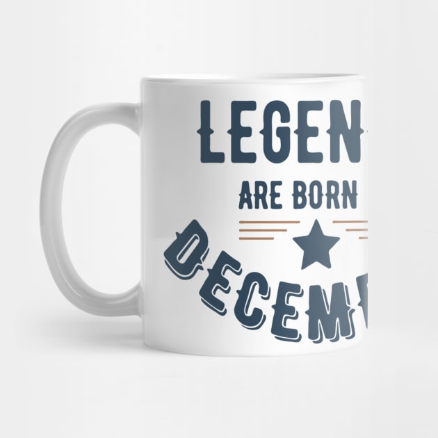 Legends Are Born In December by vcent